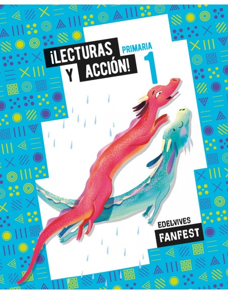 LECTURAS Y ACCION ANTOLOGIA 1ºPRIM 22 FANFEST